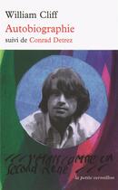 Couverture du livre « Autobiographie ; Conrad Detrez » de William Cliff aux éditions Table Ronde