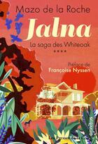Couverture du livre « La saga des Whiteoak t.4 ; Jalna » de Mazo De La Roche aux éditions Omnibus