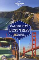Couverture du livre « California's best trips (2e édition) » de Sara Benson aux éditions Lonely Planet France