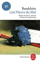 Couverture du livre « Les fleurs du mal » de Charles Baudelaire aux éditions Le Livre De Poche