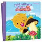 Couverture du livre « Bébé marmotte et les champis » de Isabelle Mandrou et David Gautier aux éditions Boule De Neige