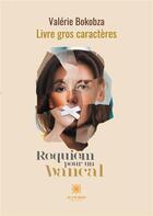 Couverture du livre « Requiem pour un bancal » de Valerie Bokobza aux éditions Le Lys Bleu