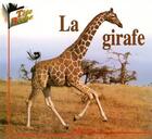 Couverture du livre « La girafe » de  aux éditions Pemf