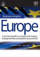 Couverture du livre « Business Insights: Europe » de Jolly Adam aux éditions Kogan Page Digital