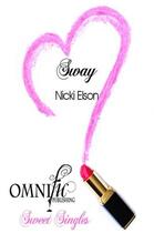 Couverture du livre « Sway » de Elson Nicki aux éditions Omnific Publishing