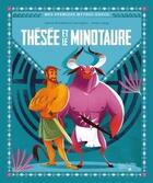 Couverture du livre « Thésée et le Minotaure » de Anna Lang et Sonia Elisabetta Corvaglia aux éditions Hachette Enfants