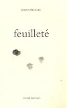 Couverture du livre « Feuilleté » de Julien Nedelec aux éditions Zedele