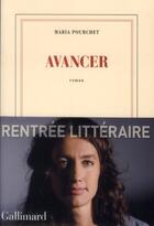 Couverture du livre « Avancer » de Maria Pourchet aux éditions Gallimard