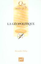 Couverture du livre « La geopolitique qsj 3718 » de Defay Alexandre aux éditions Que Sais-je ?