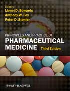 Couverture du livre « Principles and Practice of Pharmaceutical Medicine » de Lionel D. Edwards et Anthony W. Fox et Peter D. Stonier aux éditions Wiley-blackwell