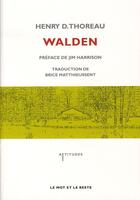 Couverture du livre « Walden » de Henry David Thoreau aux éditions Le Mot Et Le Reste