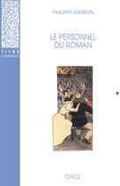 Couverture du livre « Le personnel du roman » de Philippe Hamon aux éditions Librairie Droz