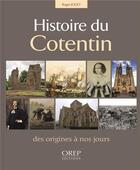 Couverture du livre « Histoire du cotentin » de Jouet aux éditions Orep