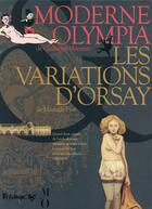 Couverture du livre « Coffret Orsay ; moderne Olympia ; les variations d'Orsay » de Catherine Meurisse et Manuele Fior aux éditions Futuropolis