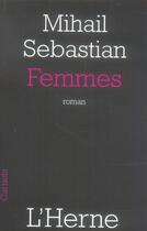 Couverture du livre « Femmes » de Mihail Sebastian aux éditions L'herne