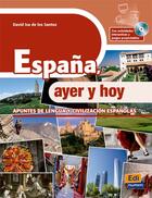 Couverture du livre « Espana, ayer y hoy » de David Isa De Los Santos aux éditions Edinumen