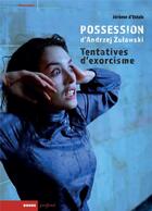 Couverture du livre « Possession d'Andrzej Zulawski » de Jerome D'Estais aux éditions Rouge Profond