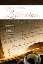 Couverture du livre « Dictionnaire mondial de la littérature » de  aux éditions Larousse