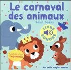 Couverture du livre « Le carnaval des animaux » de Camille Saint-Saens aux éditions Gallimard-jeunesse