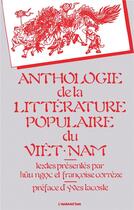 Couverture du livre « Anthologie de la littérature populaire du Viet-Nam » de Huu Nogoc et Francoise Correze aux éditions L'harmattan