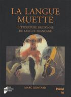 Couverture du livre « La langue muette » de Marc Gontard aux éditions Pu De Rennes