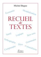 Couverture du livre « Recueil de textes » de Michel Bague aux éditions Amalthee