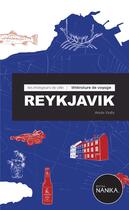 Couverture du livre « Les mangeurs de ville ; Reykjavik » de Anais Vially aux éditions Nanika
