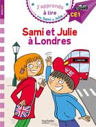 Couverture du livre « Sami et julie ce1 sami et julie a londres » de Massonaud/Bonte aux éditions Hachette Education