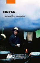 Couverture du livre « Funérailles célestes » de Xinran aux éditions Editions Philippe Picquier