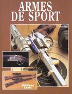 Couverture du livre « Armes De Sport » de Octavio Diez aux éditions Lema