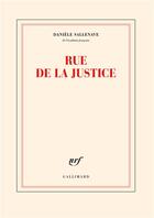 Couverture du livre « Rue de la justice » de Daniele Sallenave aux éditions Gallimard
