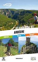 Couverture du livre « Ardèche ; 62 itinéraires VTT » de Collectif aux éditions Vtopo