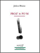 Couverture du livre « Proz' & po m » de Julien Blaine aux éditions Manifeste !