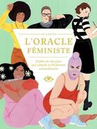 Couverture du livre « L'oracle feministe - explore ta voie grace aux conseils de 5 » de Jansen/Callaghan aux éditions Pyramyd