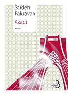 Couverture du livre « Azadi » de Saïdeh Pakravan aux éditions Belfond