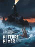 Couverture du livre « Ni terre ni mer t.1 » de Sylvain Ricard et Nicola Genzianella et Olivier Megaton aux éditions Dupuis