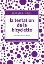 Couverture du livre « La tentation de la bicyclette » de Edmondo De Amicis aux éditions Editions Du Sonneur