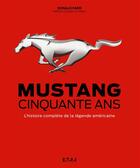 Couverture du livre « Mustang - cinquante ans » de Farr Donald aux éditions Etai