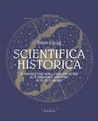 Couverture du livre « Scientifica historica » de Brian Clegg aux éditions Alisio