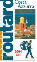 Couverture du livre « Costa Azzurra (édition 2004/2005) » de Collectif aux éditions Tci