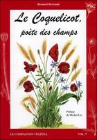 Couverture du livre « Le coquelicot, poète des champs » de Bernard Bertrand aux éditions De Terran