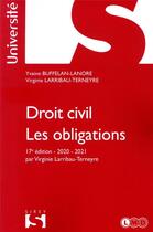 Couverture du livre « Droit civil ; les obligations (édition 2020/2021) » de Virginie Larribau-Terneyre et Yvaine Buffelan-Lanore aux éditions Sirey