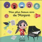 Couverture du livre « Mes plus beaux airs de Mozart » de Sarah Andreacchio et Paule Battault aux éditions Larousse