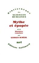 Couverture du livre « Mythe et épopée t.3 » de Georges Dumezil aux éditions Gallimard