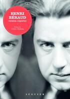 Couverture du livre « Henri Béraud : version reporter » de Henri Beraud aux éditions Seguier