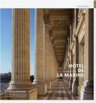 Couverture du livre « L'Hôtel de la marine » de Alexandre Gady aux éditions Editions Du Patrimoine