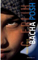 Couverture du livre « Bacha posh » de Charlotte Erlih aux éditions Actes Sud Junior