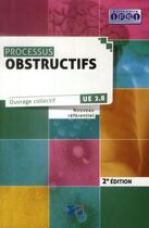 Couverture du livre « Processus obstructifs 2e ed - ue 2.8 nouveau referentiel » de Allin aux éditions Lamarre