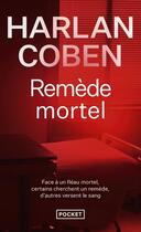 Couverture du livre « Remède mortel » de Harlan Coben aux éditions Pocket
