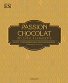 Couverture du livre « Passion chocolat » de Collectif aux éditions Dorling Kindersley